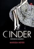 Cinder (cronicas lunares) (Spanish Edition)