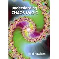 Understanding Chaos Magic