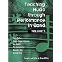 Teaching Music Through Performance in Band, Vol. 3