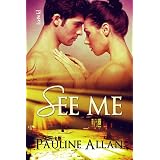 See Me ~ Pauline Allan