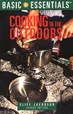 Basic Essentials Cooking in the Outdoors, 2nd (Basic Essentials Series)