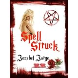 Spell Struck (Ring Dreams) ~ Jezebel Jorge