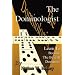 The Dominologist: Learn To Become The Best At Dominoes