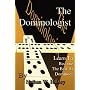 The Dominologist: Learn To Become The Best At Dominoes