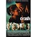Crash Movie (Faces, Credits) Poster Print - 24x36