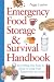 Books : Emergency Food Storage & Survival Handbook: Everything You Need to Know to Keep Your Family Safe in a Crisis