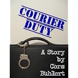 Courier Duty (Carrie Ragnarok)von "Cora Buhlert"