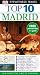 Madrid (DK Eyewitness Top 10 Travel Guide)