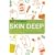 Skin Deep: The essential guide to what's in the toiletries and cosmetics you use