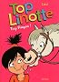 Top Linotte, Tome 2 : Trop pimpon !