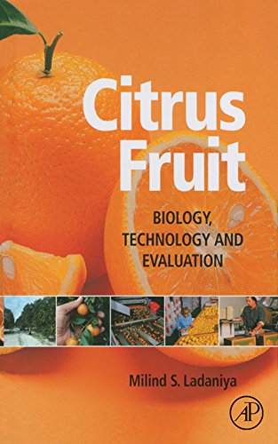 Citrus Fruit: Biology, Technology and Evaluation