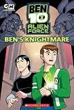 Storybook #1: Bens Knightmare (Ben 10 Alien Force)