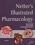 Netter's Illustrated Pharmacology (Netter Basic Science)