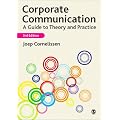 Corporate Communication: A Guide to Theory and Practice
