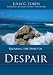 Books : Breaking the Spirit of Despair