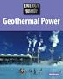 Geothermal Power (Energy Now & in the Future)