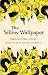 The Yellow Wallpaper (Virago Modern Classics)