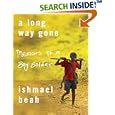 A Long Way Gone: Memoirs of a Boy Soldier (Thorndike Press Large Print Basic Series)