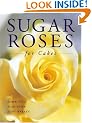 Sugar Roses for Cakes
