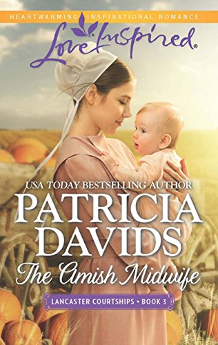 mills  boon  the amish midwife lancaster courtships book 3
