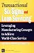 Transactional Six Sigma and Lean Servicing: Leveraging Manufacturing Concepts to Achieve World-Class Service