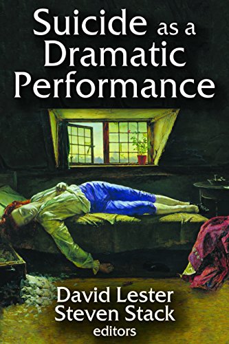 Suicide as a Dramatic Performance