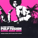 Pulp Fusion - Revival Boogie Down