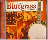 Time Life : Classic Bluegrass Collection Vol#3 : 2 Disc Set