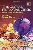 The global financial crisis : what have we learnt?