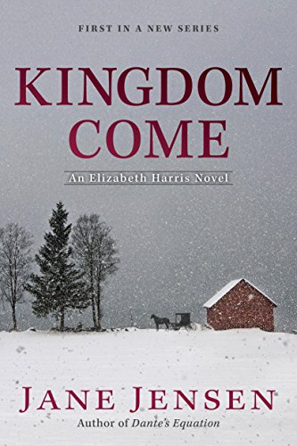 Kingdom Come (Elizabeth Harris Novel, An)