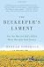 The Beekeeper's Lament: How One Man and Half a Billion Honey Bees Help Feed America