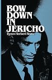 Bow Down in Jericho