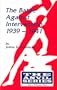 The Battle Against Intervention, 1939-1941 (Anvil Series)
