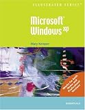 Microsoft Windows XP-Illustrated Essentials