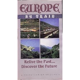 Europe by Train [VHS]