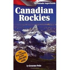 The Canadian Rockies SuperGuide