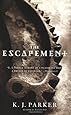 The Escapement (Engineer Trilogy)