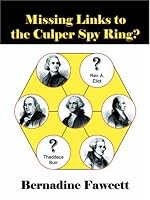 Missing Links to the Culper Spy Ring?