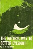The Natural Way to Better Eyesight