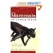 The Mammals of Costa Rica: A Natural History and Field Guide (Zona Tropical Publications)