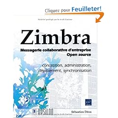 Zimbra - Messagerie collaborative d'entreprise Open source