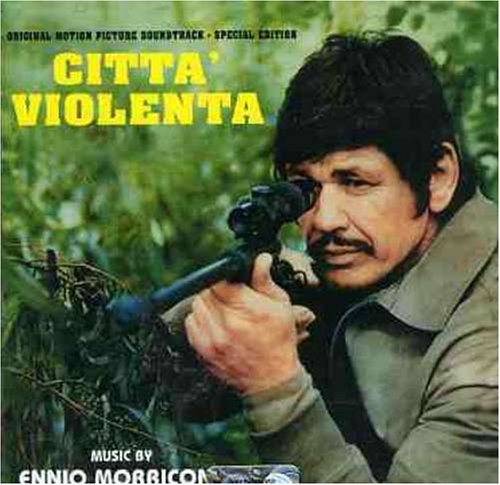 Citta Violenta Ennio Morricone