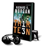 Thirteen (Playaway Adult Fiction)