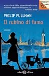Il rubino di fumo (Biblioteca economi...