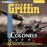 The Colonels: Brotherhood of War Series, Book 4