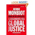 Bring on the Apocalypse: Six Arguments for Global Justice