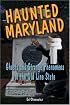 Haunted Maryland: Ghosts and Strange Phenomena of the Old Line State (Haunted)