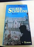 Silberschweine - Lindsey Davis