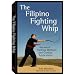 The Filipino Fighting Whip: Advanced Training Methods and Combat Applications