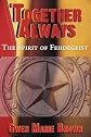 Together Always: The Spirit of Fehdegeist